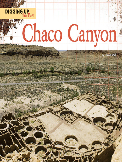 Title details for Chaco Canyon by Chris Eboch - Available